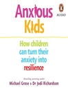 Cover image for Anxious Kids